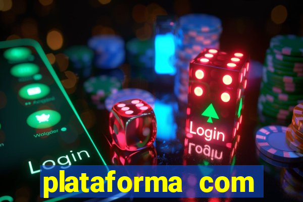 plataforma com bonus de cadastro fortune tiger